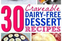 30+ Delicious Dairy-Free Dessert Recipes for Every Craving