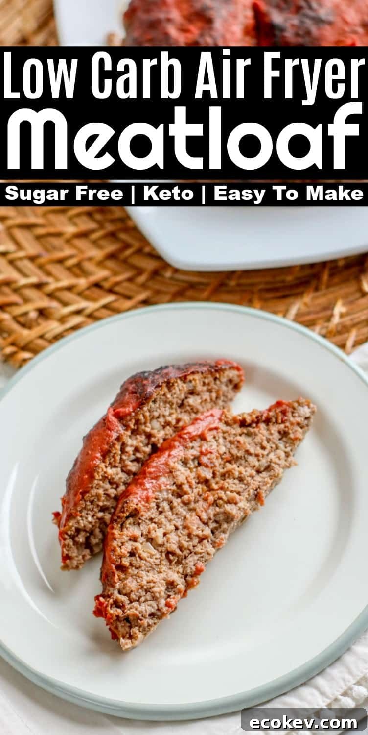 Low Carb Air Fryer Meatloaf