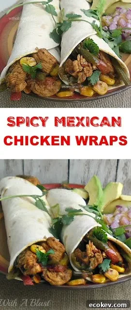 Spicy Mexican Chicken Wraps final
