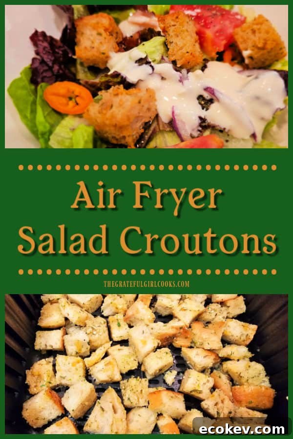It's quick and easy to make delicious, well-seasoned Air Fryer Salad Croutons to add crunch and flavor to a favorite mixed green salad.