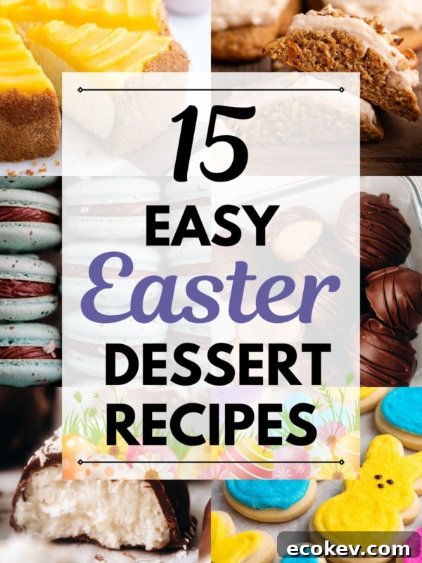 Six images of different desserts with center text that reads 15 easy Easter dessert recipes on a faded white background with black and purple lettering.