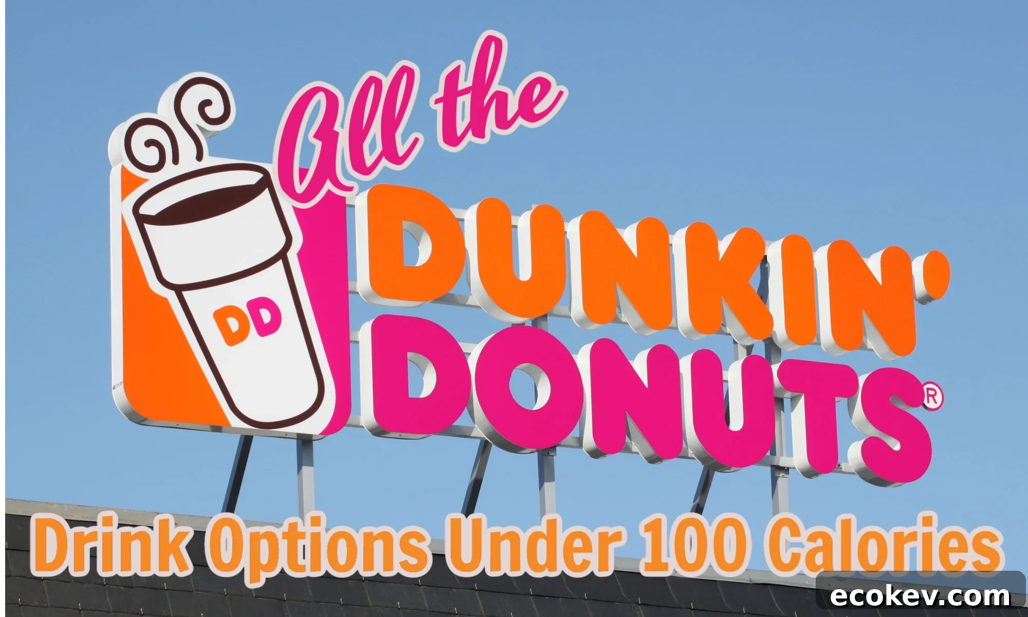 A Dunkin' Donuts sign on a building. The text reads, 