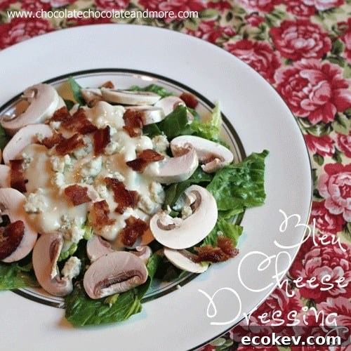 Bleu Cheese Dressing is so much better when made from scratch!
